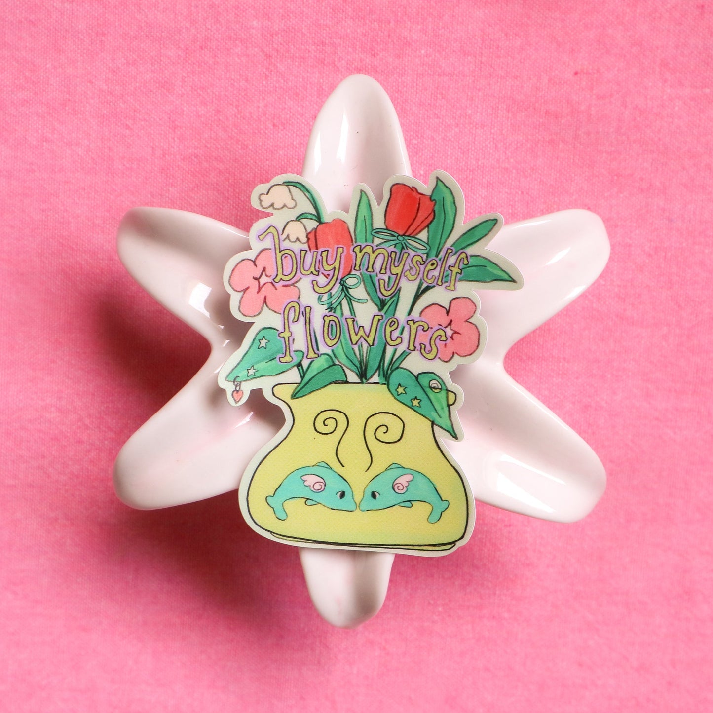 Buy Myself Flowers Sticker